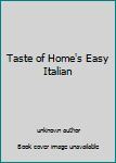 Hardcover Taste of Home's Easy Italian Book