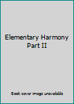 Hardcover Elementary Harmony Part II Book