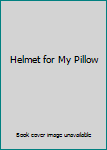 Hardcover Helmet for My Pillow Book