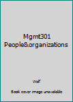 Paperback Mgmt301 People&organizations Book