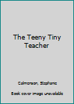 Paperback The Teeny Tiny Teacher Book