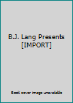 DVD B.J. Lang Presents [IMPORT] Book