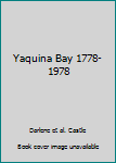 Paperback Yaquina Bay 1778-1978 Book