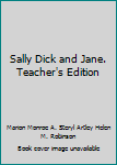 Paperback Sally Dick and Jane. Teacher's Edition Book
