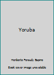 Paperback Yoruba [Spanish] Book