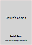 Mass Market Paperback Desire's Chains Book