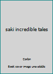 Paperback saki incredible tales Book