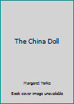 Hardcover The China Doll Book