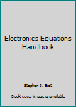 Hardcover Electronics Equations Handbook Book