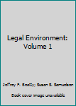 Paperback Legal Environment: Volume 1 Book