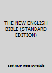 THE NEW ENGLISH BIBLE (STANDARD EDITION)
