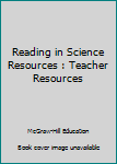 Paperback Reading in Science Resources : Teacher Resources Book