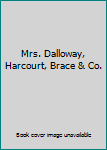 Hardcover Mrs. Dalloway, Harcourt, Brace & Co. Book