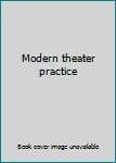 Textbook Binding Modern theater practice Book