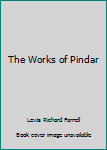 Hardcover The Works of Pindar Book