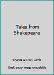 Tales from Shakepeare