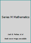 Paperback Series M Mathematics Book
