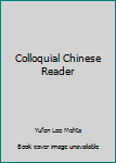 Paperback Colloquial Chinese Reader Book
