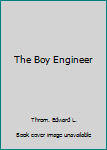 Hardcover The Boy Engineer Book