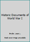 Mass Market Paperback Historic Documents of World War I Book