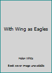 Hardcover With Wing as Eagles Book