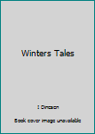 Hardcover Winters Tales Book