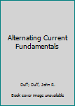 Hardcover Alternating Current Fundamentals Book