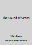 Paperback The Sound of Sirens Book