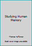 Paperback Studying Human Memory Book