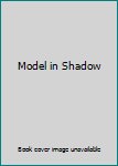 Hardcover Model in Shadow Book