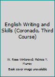 Hardcover English Writing and Skills (Coronado, Third Course) Book