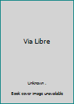 Via Libre
