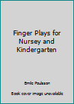 Hardcover Finger Plays for Nursey and Kindergarten Book
