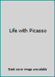 Unknown Binding Life with Picasso Book