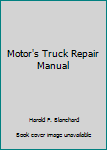 Motor's Truck Repair Manual