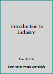 Paperback Introduction to Judaism Book