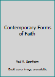 Paperback Contemporary Forms of Faith Book