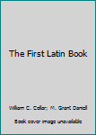 The First Latin Book