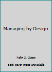 Paperback Managing by Design Book