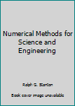 Unknown Binding Numerical Methods for Science and Engineering Book
