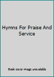 Hardcover Hymns For Praise And Service Book