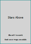 Hardcover Stars Above Book