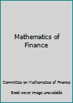 Hardcover Mathematics of Finance Book