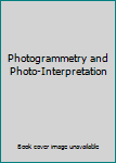 Hardcover Photogrammetry and Photo-Interpretation Book
