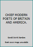 Unknown Binding CHIEF MODERN POETS OF BRITAIN AND AMERICA. Book