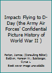 Impact: Flying to D-Day