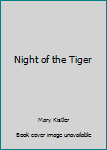 Paperback Night of the Tiger Book