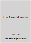 Hardcover The Asian Monsoon Book