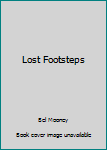 Paperback Lost Footsteps Book