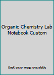 Paperback Organic Chemistry Lab Notebook Custom Book